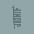THE LINEUP MONTHLY PRINT SUBSCRIPTION